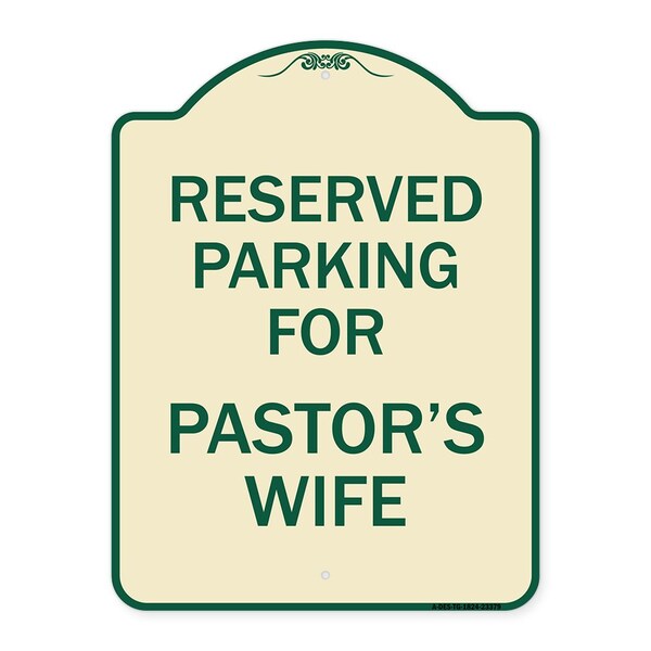 Signmission Parking Reserved for Pastors Wife Heavy-Gauge Aluminum Architectural Sign, 24" x 18", TG-1824-23379 A-DES-TG-1824-23379 - main